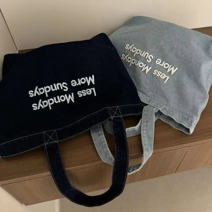 👜 Less Mondays, More Sundays Tote 🕊️