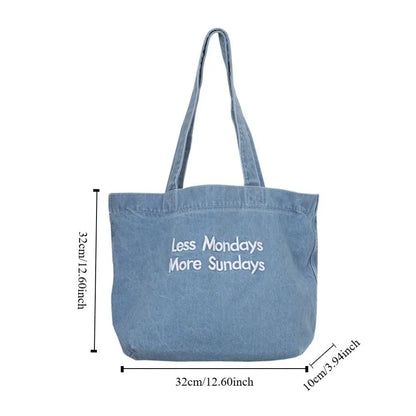 👜 Less Mondays, More Sundays Tote 🕊️