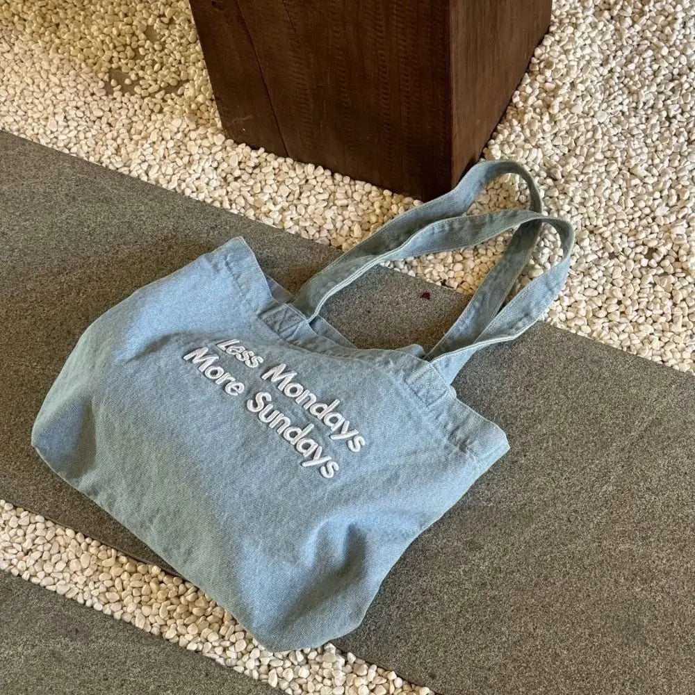 👜 Less Mondays, More Sundays Tote 🕊️