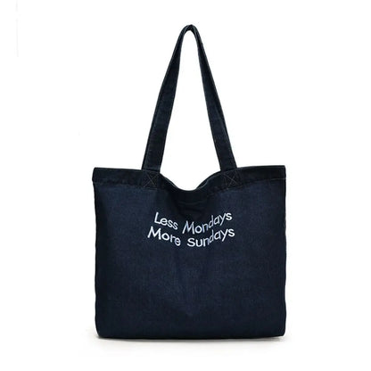 👜 Less Mondays, More Sundays Tote 🕊️